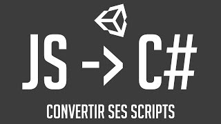 Convert Javascript (Unityscript) scripts to C# (Converter)