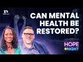 The Path to Mental Health Recovery | Hope@Night