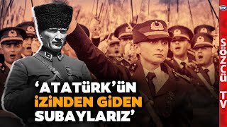 Teğmen Eroğlu'nun Savunması Ortaya Çıktı! 'Atatürk'ün İzinden Giden Subaylarız'