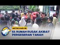 61 Rumah Rusak Akibat Pergeseran Tanah di Cianjur