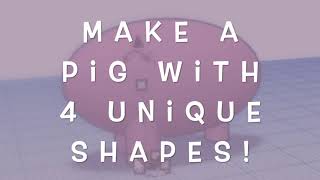 Tinker Tuesday: Make a Pig!