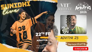 AdVITya'25 Cultural Fest VIT BHOPAL UNIVERSITY  || Sunidhi Chauhan || largest fest in VIT