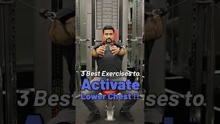 3 Best Exercises to Activate Lower Chest !! #shorts