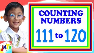 111 to 120 | Counting Numbers | JMTV