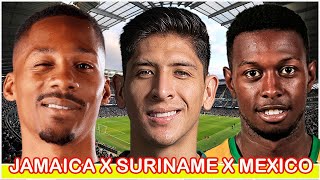 Suriname vs Mexico X Jamaica Reggae Boyz | What To Expect | Concacaf Live