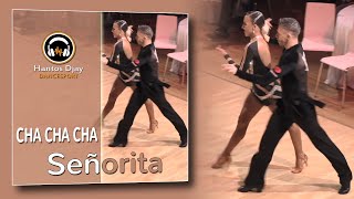 Cha Cha Cha  - Señorita Remix Hantos Djay