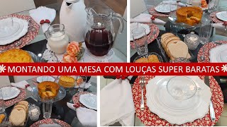 MESA POSTA COM LOUÇAS DE VIDRO | ACEITEI O DESAFIO | MONTANDO A MESA COM LOUÇAS SUPER BARATAS