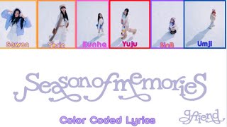 GFRIEND (여자친구) ‘우리의 다정한 계절 속에(Season of Memories)’   (Color Coded Lyrics)