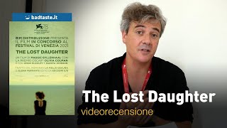 Cinema | The Lost Daughter, la preview della recensione | Venezia 78
