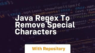 java regex to remove special characters