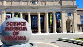 {2021} Science Museum of Virginia|Richmond's Most Interactive Museum! RVA Travel Guide!