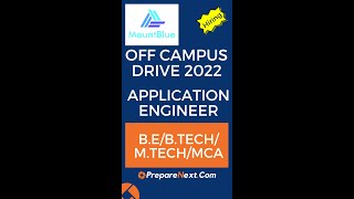 Application Engineer | MountBlue Off Campus Drive 2022 | Bangalore/Delhi/Mumbai