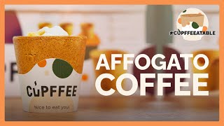 AFFOGATO COFFEE RECIPE | #CUPFFEEATABLE