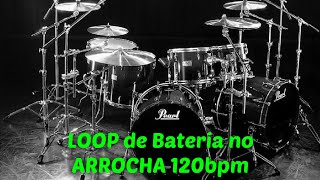 LOOP de Bateria no ARROCHA para ESTUDO | Base de Bateria Arrocha