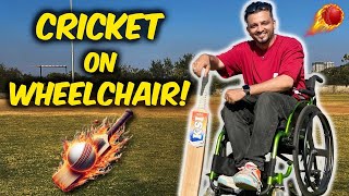 AAJ HUA WHEELCHAIR PE CRICKET MATCH!