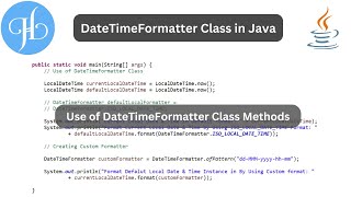 DateTimeFormatter Class in Java It's Common Methods with Examples