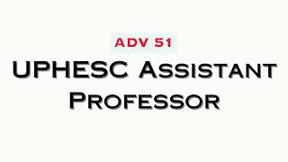 UPHESC (Adv 51) Assistant Professor 2023