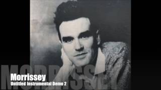 Morrissey - Untitled Instrumental Miraval #2