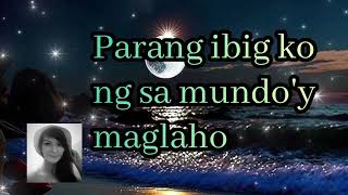 Naglahong Ligaya/ by: Bert Dominic / Lyrics