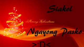 Siakol - Ngayong Pasko