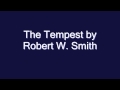 The Tempest by Robert W. Smith