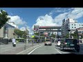 【drive】202406 山梨県｜甲府市塩部〜甲府市丸の内