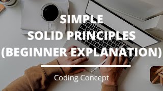 Simple SOLID Principles (Beginner Explanation)