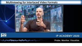 Webinar- Multiviewing for Interlaced Video Formats