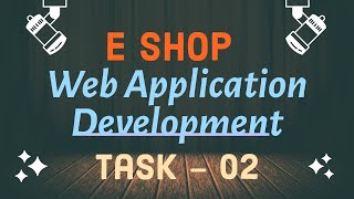 Web Programming Task - 02 | Program the user sign up process including input validations