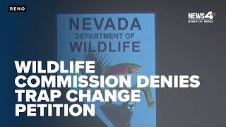 Nevada Board of Wildlife Commissioners rejects petition to change trapping regulations