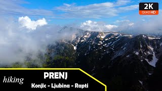 Prenj: Zabrđe, Ljubina, Rapti i Konjička Bjelašnica