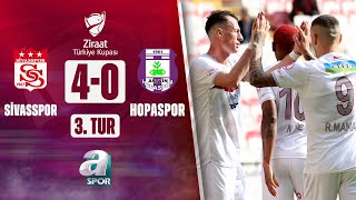 Sivasspor 4-0 Hopaspor MAÇ ÖZETİ (Ziraat Türkiye Kupası 3. Tur Maçı) / 02.11.2023
