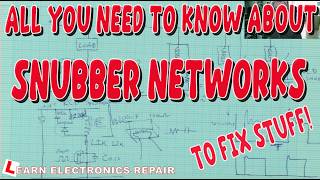 All You Need To Know About Snubber Networks To Fix Stuff