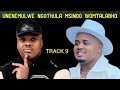 Umqondise thwi ngo Mtalabho u Mthandeni u Khuzani ku track 9 Ngilwa namantombazane