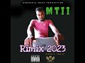 DJ Mtii - 2023 Remix