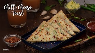 Chilli Cheese Toast | Street Food