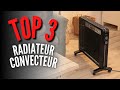 Meilleur Radiateur Convecteur 2024