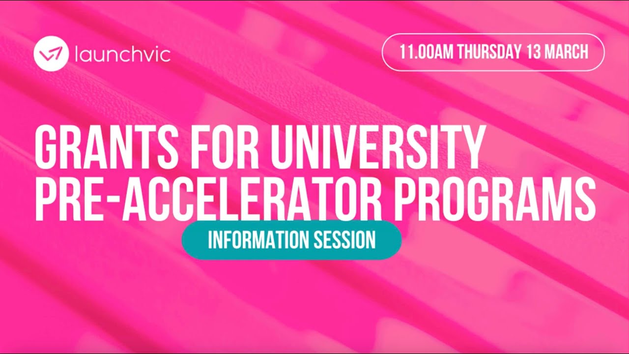 Grants For University Pre Accelerator Programs Information Sesison