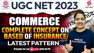 UGC NET 2023 | Complete Concept on Based of Latest Pattern | Insurance in Details| Priyanka Ma'am