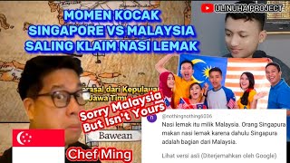 KOCAK SINGAPURA DAN MALAYSIA SALING KLAIM NASI LEMAK