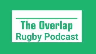 Springboks vs Lions Test 1 Preview - ORP 100 Special! | The Overlap Rugby Podcast #100