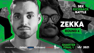 ZEKKA | Round 4 - Quarterfinal 1 | DILIP vs ZEKKA | SBX KICKBACK BATTLE 2021