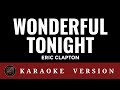 WONDERFUL TONIGHT Eric Clapton | Karaoke Version