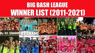 Big Bash League Winner List (2011-2021) | BBL Winner List 2011-2021