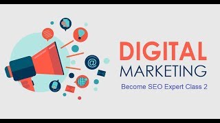 Learn Digital Marketing Online Bangla | Become SEO Expert Class 2- অনলাইনে ডিজিটাল মার্কেটিং শিখুন