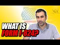 What Is Form I-824?