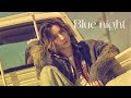 京本大我 – Blue night