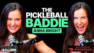 Anna Bright: Saying No to Anna Leigh, Girlies Breakup, and Pickleball's Biggest Personality | S3 E10