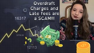 Paying Overdraft Fees? STOP! | Late Fees & Extra Charges Are a SCAM!