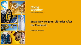 Brave New Heights: Libraries After the Pandemic